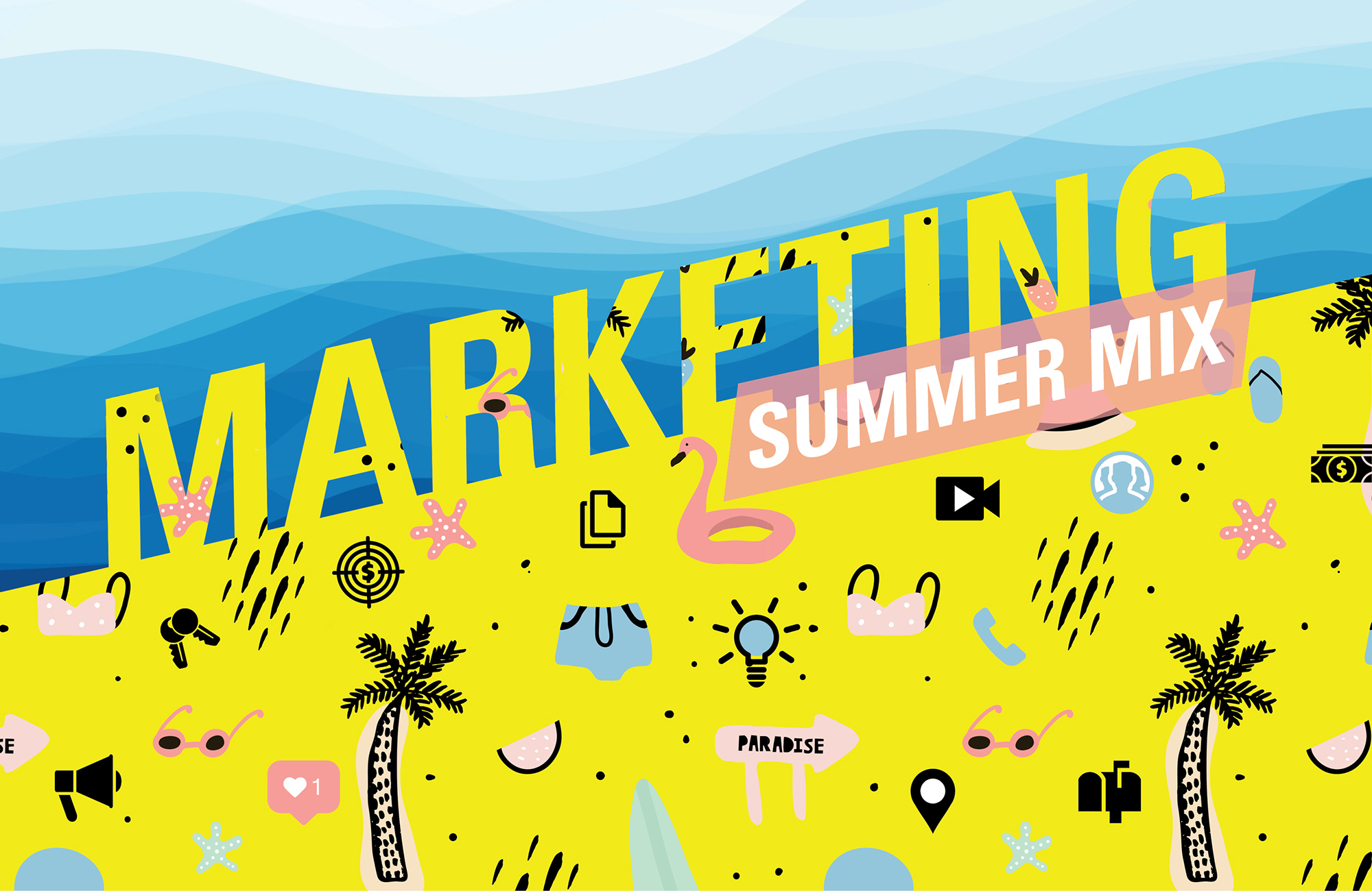 Mix Up Your Marketing this Summer