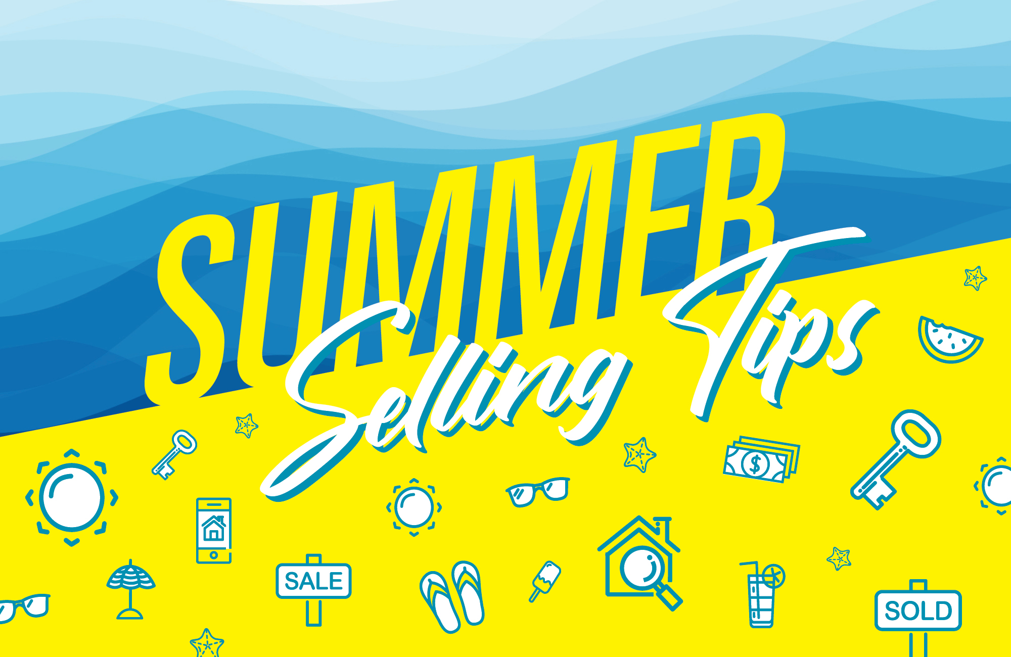Check out these summer home selling tips