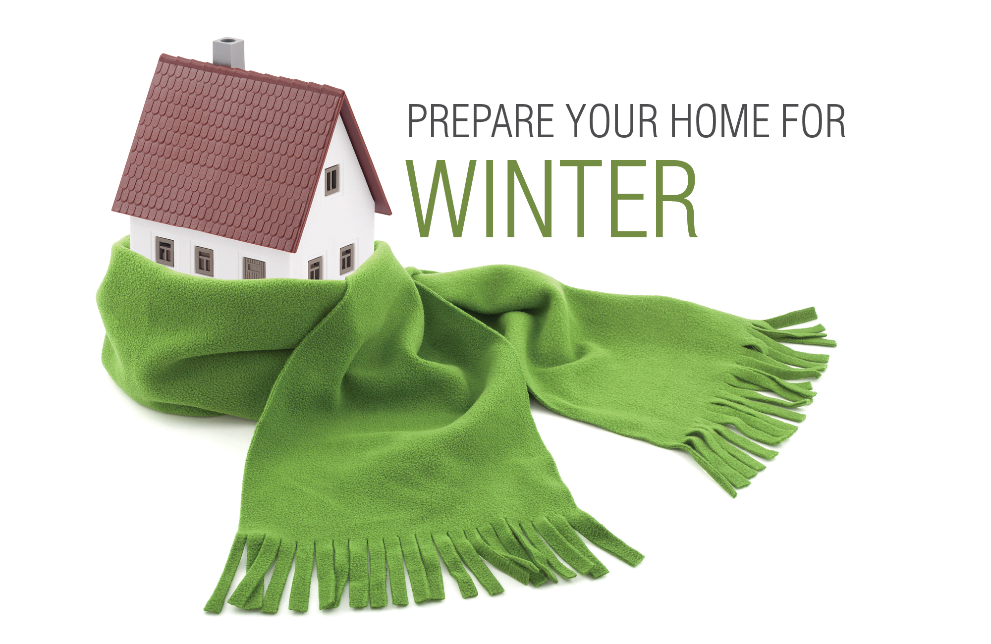 Prepare Your Home for Winter
